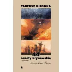 44 SONETY BRYNOWSKIE Tadeusz Kijonka - Sonia Draga