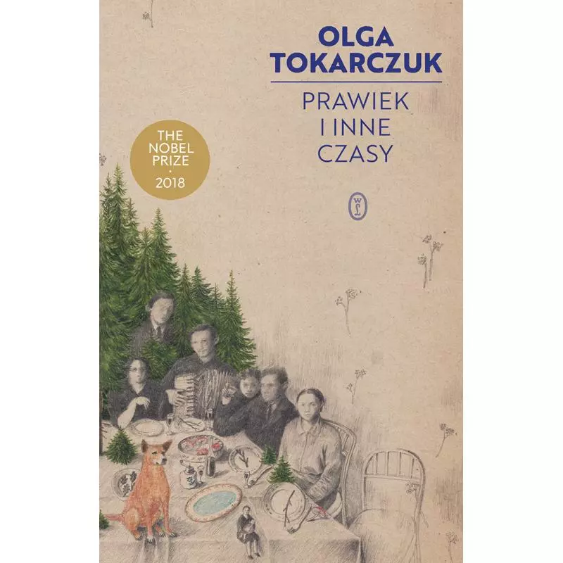 PRAWIEK I INNE CZASY Olga Tokarczuk - Wydawnictwo Literackie
