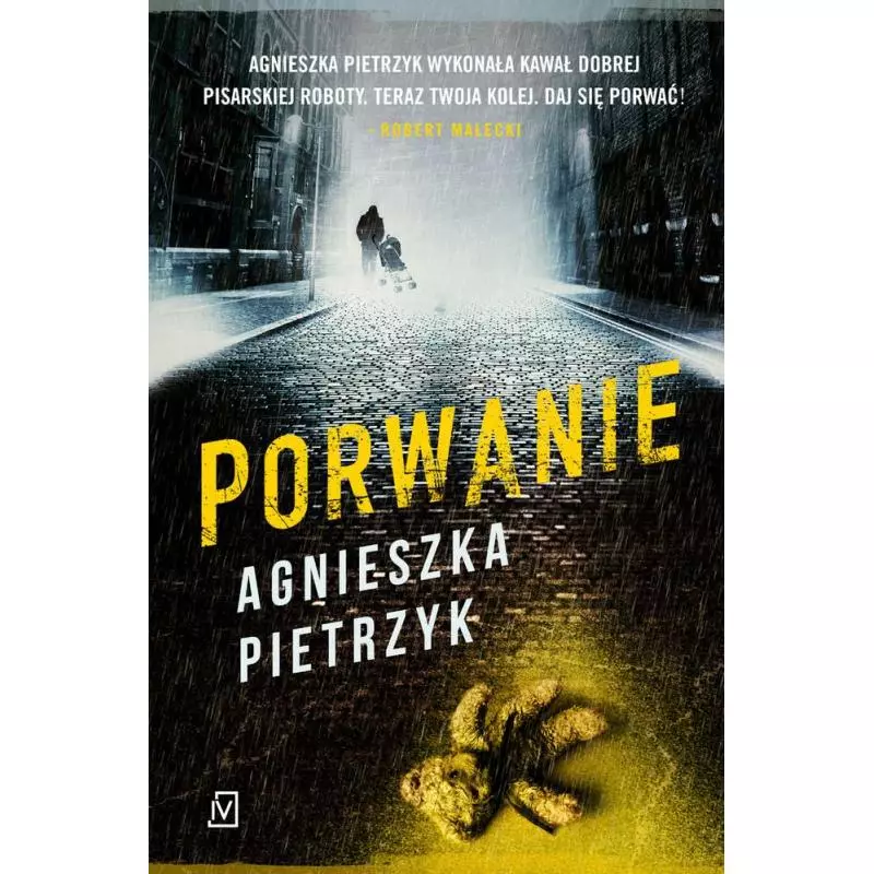 PORWANIE Agnieszka Pietrzyk - Czwarta Strona