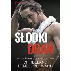 SŁODKI DRAŃ Penelope Ward, Vi Keeland - Editio