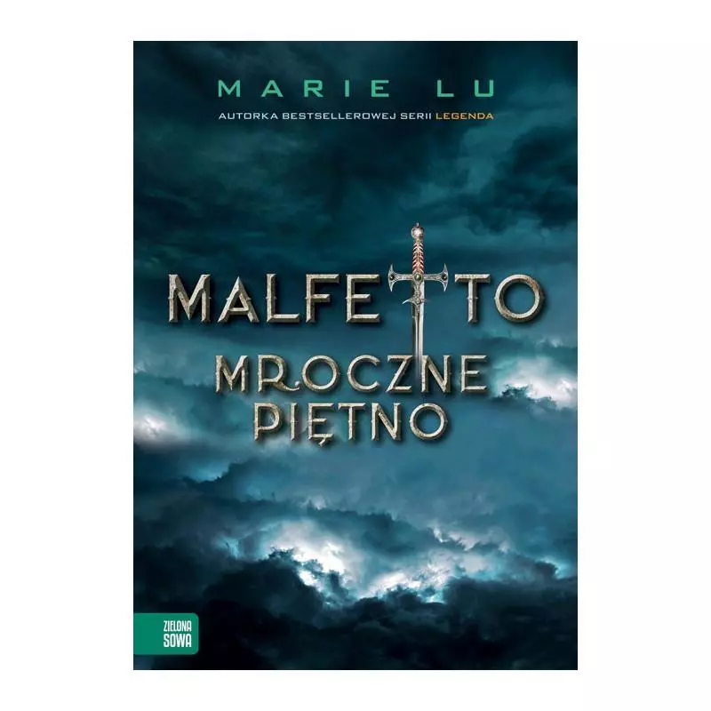 MROCZNE PIĘTNO MALFETTO Marie Lu - Zielona Sowa