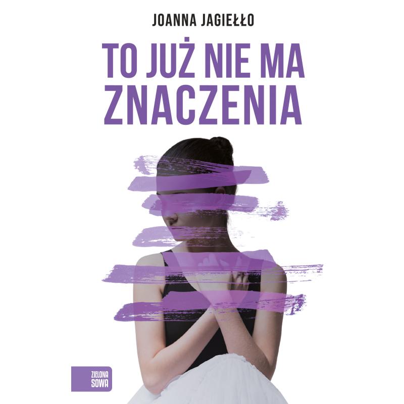 TO JUŻ NIE MA ZNACZENIA