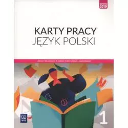 JĘZYK POLSKI 1 KARTY PRACY DLA LICEÓW I TECHNIKÓW ZAKRES PODSTAWOWY I ROZSZERZONY - WSiP