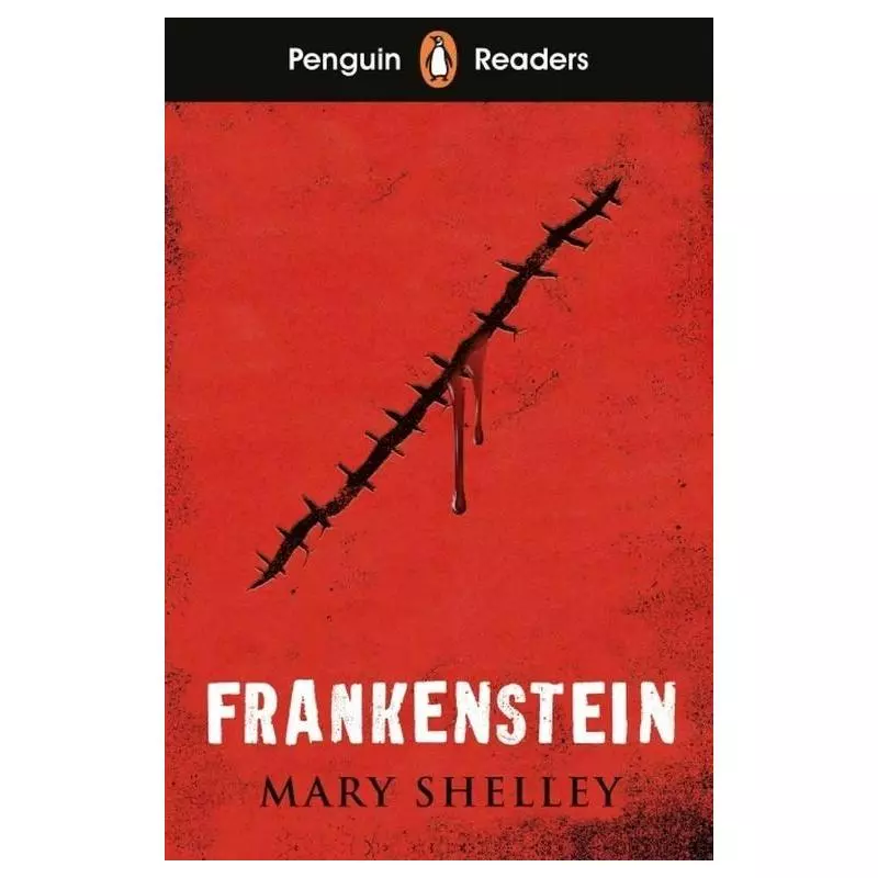 PENGUIN READERS LEVEL 5: FRANKENSTEIN Mary Shelley - Penguin Books