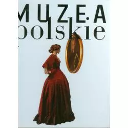 MUZEA POLSKIE Dorota Folga-Januszewska - Bosz