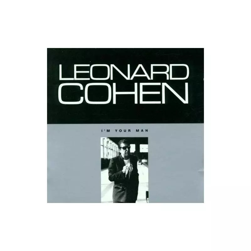 LEONARD COHEN IM YOUR MAN CD - Sony Music Entertainment