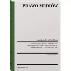 PRAWO MEDIÓW Michał Barański - Wolters Kluwer