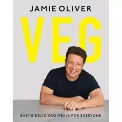 VEG: EASY AND DELICIOUS MEALS FOR EVERYONE Jamie Oliver - Penguin Books