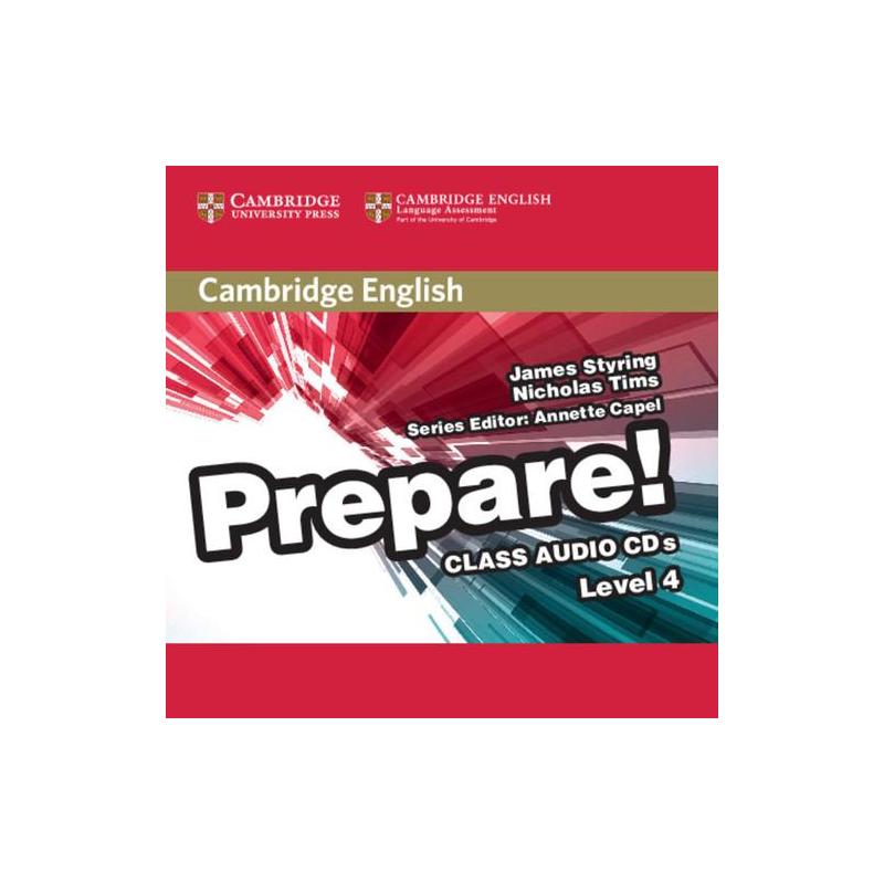 CAMBRIDGE ENGLISH PREPARE! 4 CLASS AUDIO 2 X CD JAMES STYRING