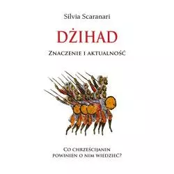 DŻIHAD ZNACZENIE I AKTUALNOŚĆ Silvia Scaranari - Bernardinum