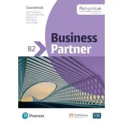 BUSINESS PARTNER B2 COURSEBOOK WITH MYENGLISHLAB ONLINE WORKBOOK AND RESOURCES ACCESS CODE INSIDE - Pearson