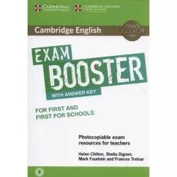 EXAM BOOSTER WITH ANSWER KEY. FOR FIRST AND FIRST FOR SCHOOLS Helen Chilton - Cambridge University Press