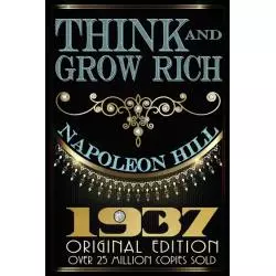 THINK AND GROW RICH Napoleon Hill - Dauphin Publications Inc.