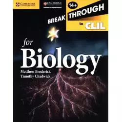 CAMBRIDGE BREAKTHROUGH TO CLIL BIOLOGY WORKBOOK Matthew Broderick, Timothy Chadwick - Cambridge University Press