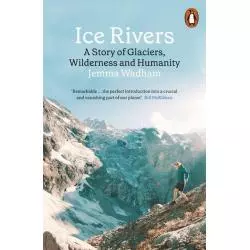 ICE RIVERS Jemma Wadham - Penguin Books