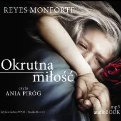 OKRUTNA MIŁOŚĆ AUDIOBOOK CD MP3 - WAM