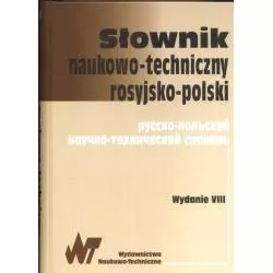 SŁOWNIK NAUKOWO-TECHNICZNY ROSYJSKO-POLSKI - WNT