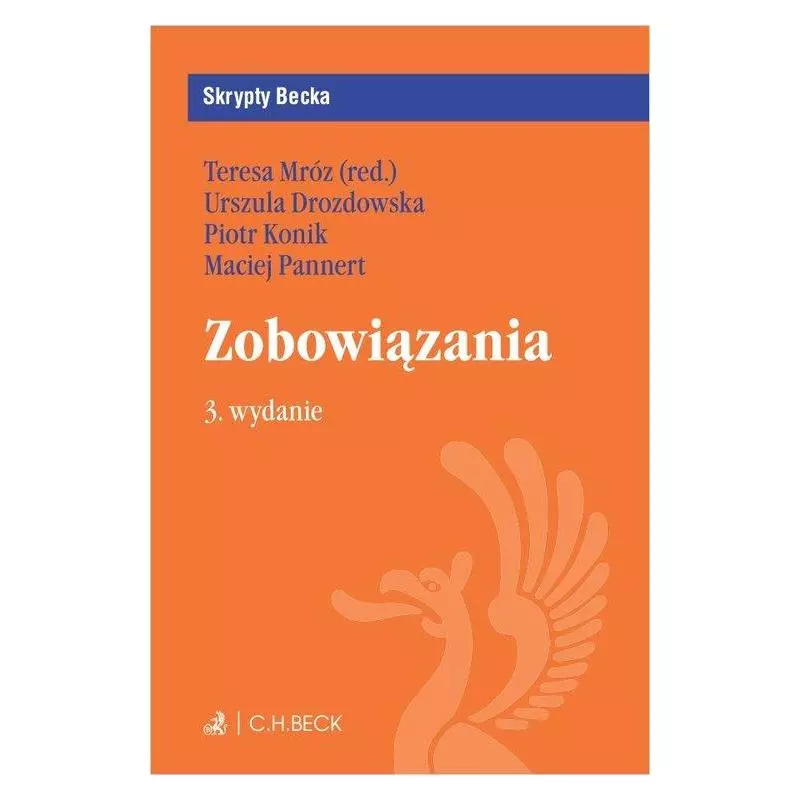 ZOBOWIĄZANIA Urszula Drozdowska, Maciej Pannert, Piotr Konik - C.H. Beck ZOBOWIĄZANIA Urszula Drozdowska, Maciej Pannert, Piotr Konik - C.H. Beck
