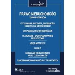 PRAWO NIERUCHOMOŚCI ZBIÓR PRZEPISÓW - Wolters Kluwer