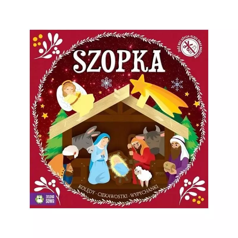 SZOPKA KOLĘDY, CIEKAWOSTKI, WYPYCHANKI - Zielona Sowa