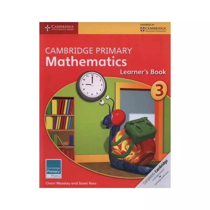 CAMBRIDGE PRIMARY MATHEMATICS LEARNERS BOOK 3 Cherri Moseley - Cambridge University Press