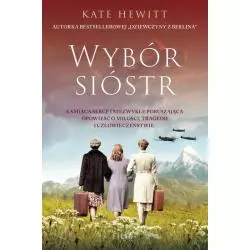 WYBÓR SIÓSTR Kate Hewitt - Filia