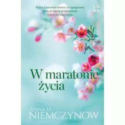 W MARATONIE ŻYCIA Anna Niemczynow - Marginesy