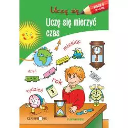 UCZĘ SIĘ MIERZYĆ CZAS KLASA II 7-9 LAT - Siedmioróg