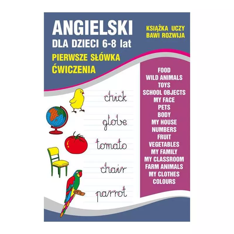 ANGIELSKI DLA DZIECI 6-8 LAT PIERWSZE SŁÓWKA ĆWICZENIA Joanna Usowicz - Literat