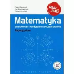 MATEMATYKA DLA STUDENTÓW I KANDYDATÓW NA WYŻSZE UCZELNIE REPETYTORIUM + CD - PWN