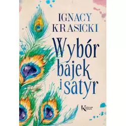 WYBÓR BAJEK I SATYR Ignacy Krasicki - Greg