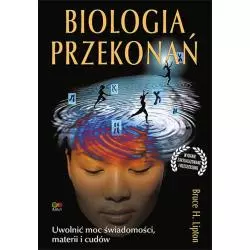 BIOLOGIA PRZEKONAŃ Bruce Lipton - Esse