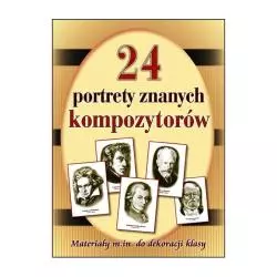 24 PORTRETY NAJSŁYNNIEJSZYCH KOMPOZYTORÓW - Harmonia