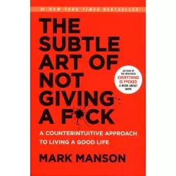 THE SUBTLE ART OF NOT GIVING A F.CK Mark Manson - HarperCollins