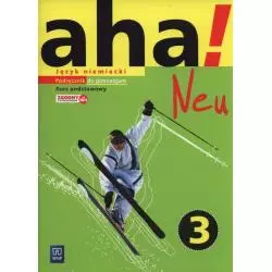 AHA! NEU 3 PODRĘCZNIK + CD Krzysztof Tkaczyk, Anna Potapowicz - WSiP