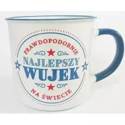 KUBEK CERAMICZNY PROWDOPODOBNIE NAJLEPSZY WUJEK NA ŚWIECIE 300 ML II GATUNEK - MCD