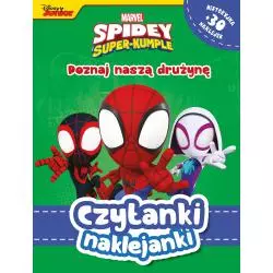 MARVEL SPIDEY SUPER-KUMPLE POZNAJ NASZA DRUŻYNĘ CZYTANKI NAKLEJANKI - Olesiejuk