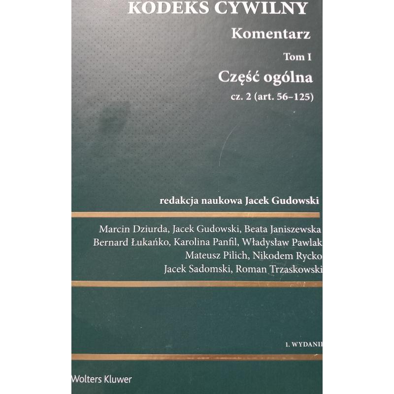 KODEKS CYWILNY KOMENTARZ 1 CZĘŚĆ OGÓLNA 2 (ART. 56-125)