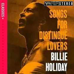 BILLIE HOLIDAY SONGS FOR DISTINGUE LOVERS CD - Universal Music Polska