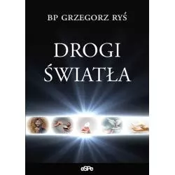 DROGI ŚWIATŁA Grzegorz Ryś - Espe