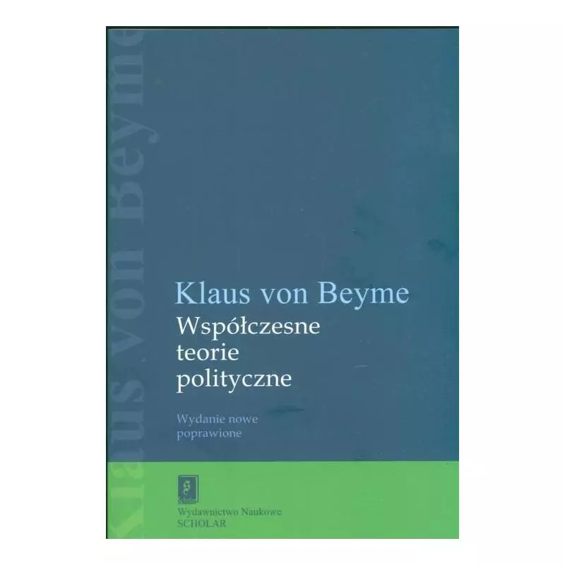 WSPÓŁCZESNE TEORIE POLITYCZNE Klaus Beyme - Scholar