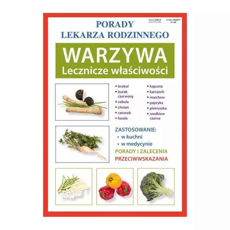 WARZYWA LECZNICZE WŁAŚCIWOŚCI PORADY LEKARZA RODZINNEGO - Literat