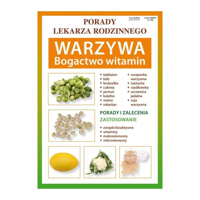 WARZYWA BOGACTWO WITAMIN PORADY LEKARZA RODZINNEGO 122 Anna Kubanowska - Literat