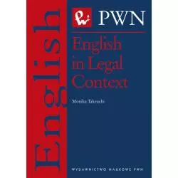ENGLISH IN LEGAL CONTEXT Monika Takeuchi - PWN