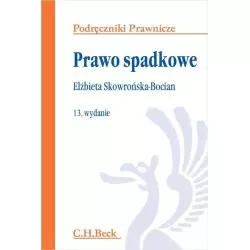 PRAWO SPADKOWE Elżbieta Skowrońska-Bocian - C.H. Beck