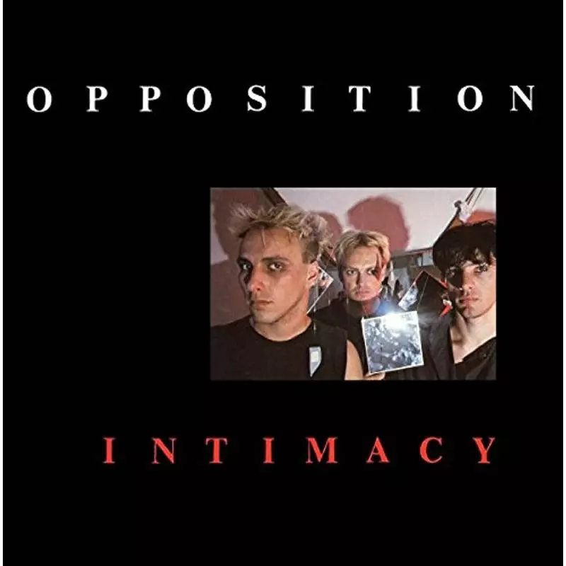 OPPOSITION INTIMACY WINYL - Sonic Distribution