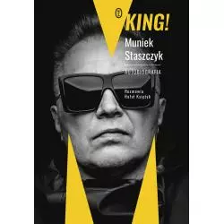 KING AUTOBIOGRAFIA Muniek Staszczyk - Wydawnictwo Literackie