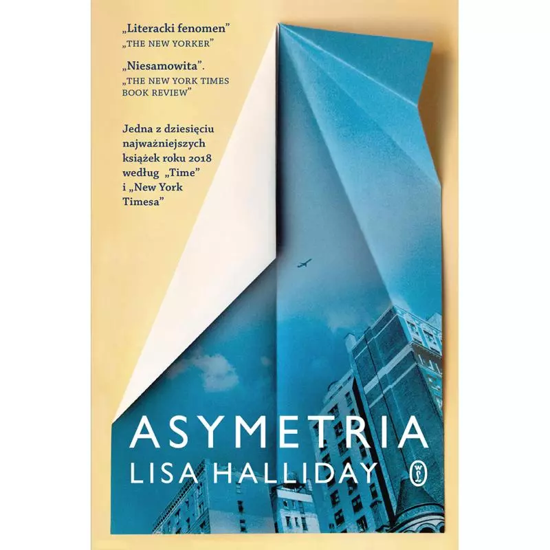 ASYMETRIA Lisa Halliday - Wydawnictwo Literackie