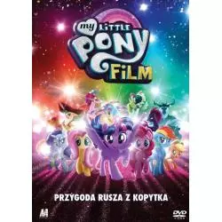 MY LITTLE PONY PRZYGODA RUSZA Z KOPYTA KSIĄŻKA + DVD PL - Monolith