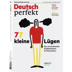 DEUTSCH PERFEKT 7/2020 77 KLEINE LÜGEN - Zeitverlag Gerd Bucerius